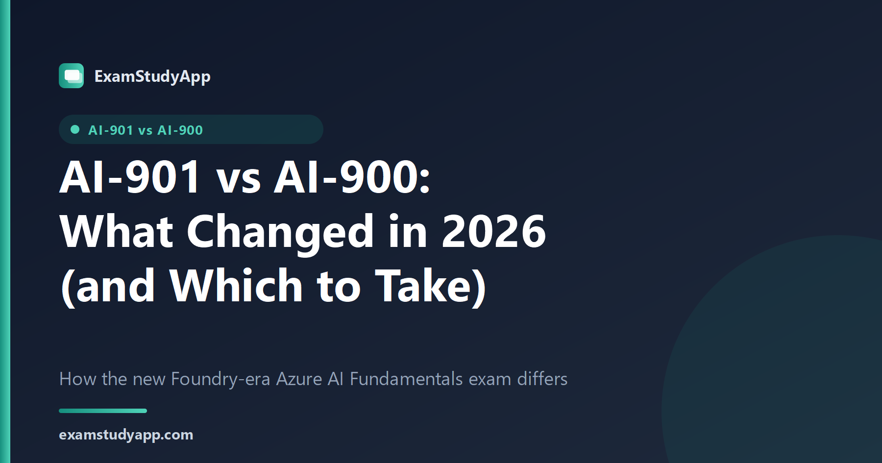 AI-901 vs AI-900: What Changed in 2026 and Which Exam to Take
